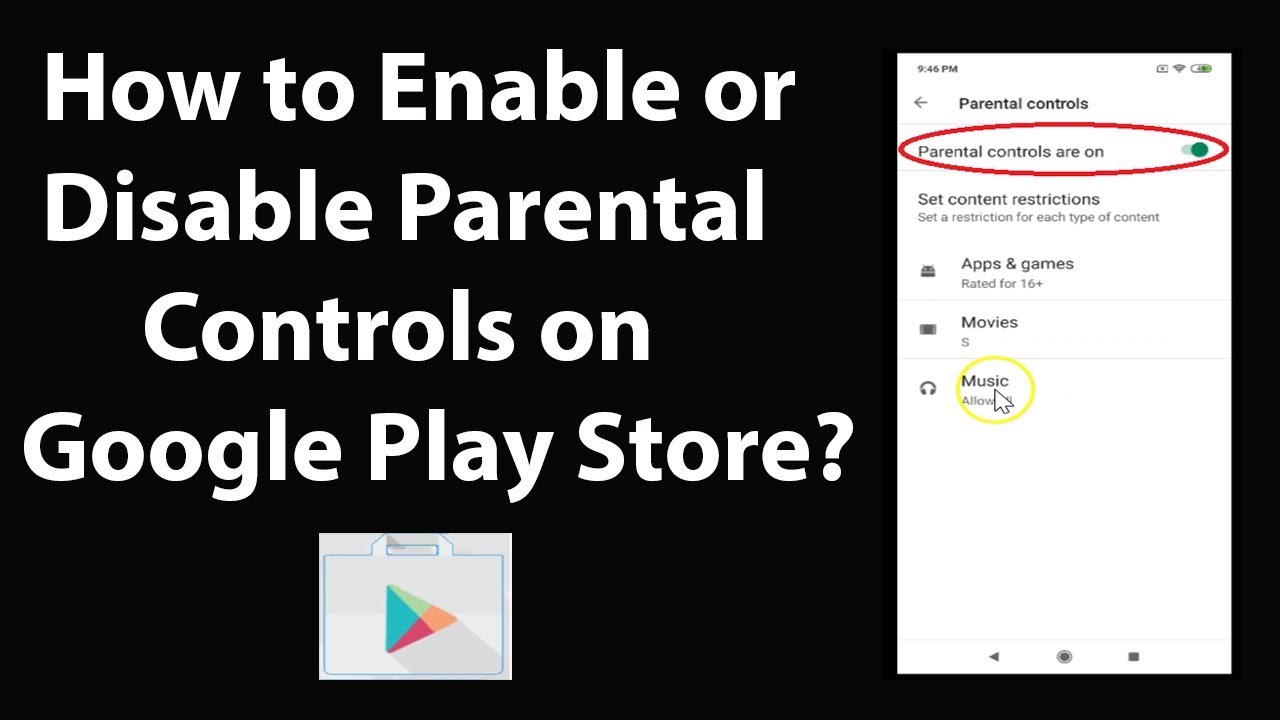 How To Enable Or Disable Parental Controls On Google Play Store YouTube