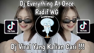 Video thumbnail of "DJ EVERYTHING AT ONCE AS SLY AS A FOX WOLFGANG RADIF WG SOUND RIZKI SZ VIRAL TIK TOK TERBARU 2023 !"