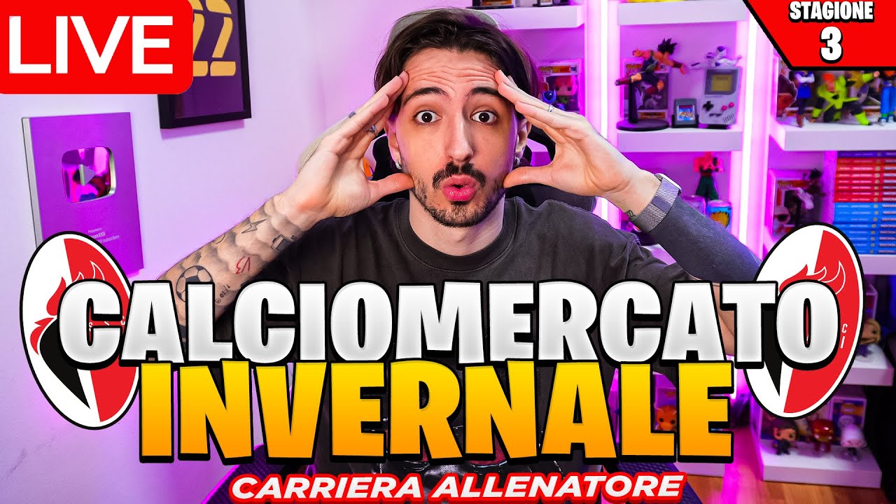 🔴CALCIOMERCATO INVERNALE E SOGNIAMO LA CHAMPIONS!!