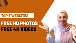 Top 3 websites| free 4K videos | free HD images| بدون حقوق ملكية