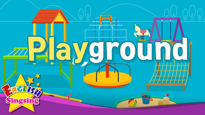 Playground - Kids vocabulary - Learn English for kids - English educational video