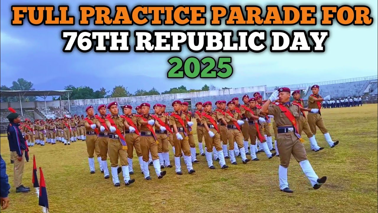 Full Practice Parade For  76th Republic Day 2025|| Pasighat || 26 January NCC parade