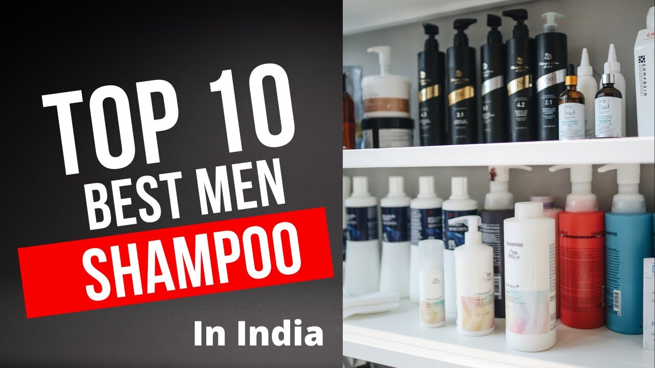 Top 10 Best Shampoo For Men In India Market/ Men's Dream Lifestyle