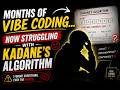 Months of Vibe Coding… Now Struggling With Kadane’s Algorithm