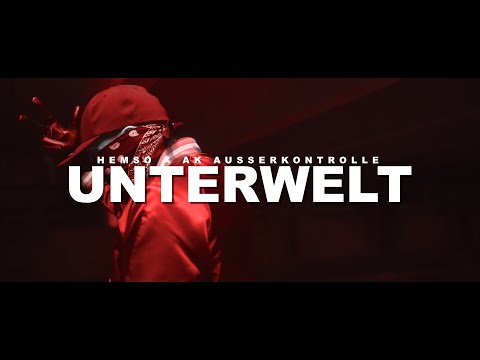 Hemso Ft. Ak Ausserkontrolle - Unterwelt