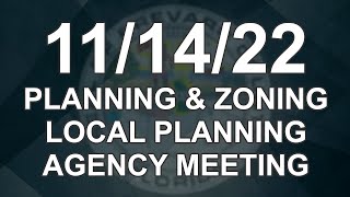 11/14/2022 - Planning & Zoning / Local Planning Agency Meeting