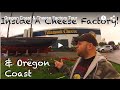 Oregon Coast & Cheese Factory Tour