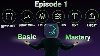 Alight Motion Basics Explained | Roadmap Series Ep. 1
