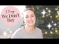 8 Things We Don't Buy to SAVE MONEY, SAVE SPACE & REDUCE WASTE || BUDGET-FRIENDLY || MINIMALIST 🖤
