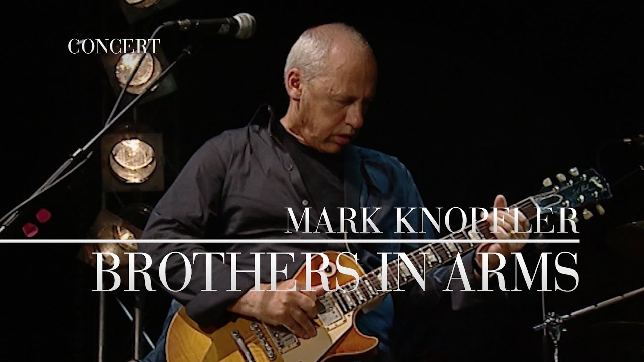 Mark Knopfler   Brothers In Arms Berlin 2007  Official Live Video