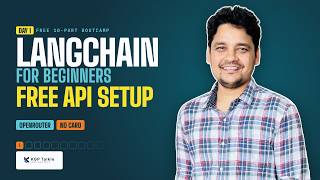 LangChain Tutorial for Beginners: Free AI API Setup with OpenRouter