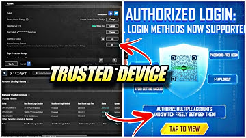 ACCOUNT SECURITY SETTING MANAGE TRUSTED DEVICE PUBG MOBILE | AUTHORIZED LOGIN METHODS NOW SUPPORT