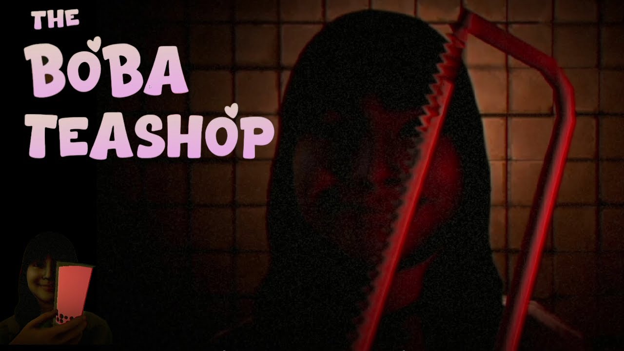 Bubble Tea, But Make It Terrifying | The Boba Teashop | FULL GAME - YouTube