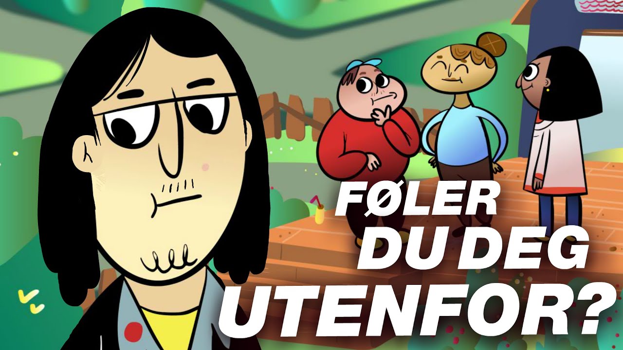 Føler du deg utenfor?