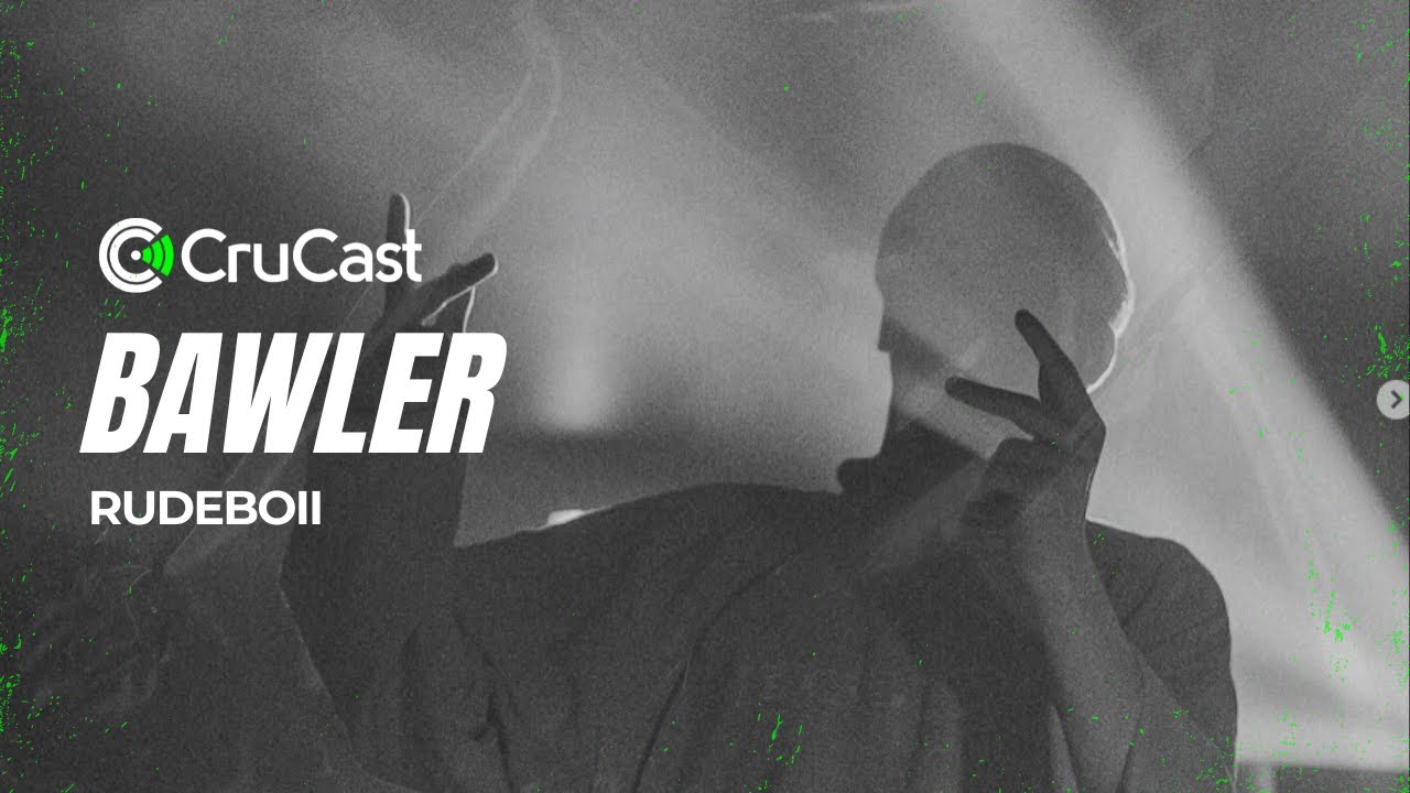 Bawler - Rudeboii