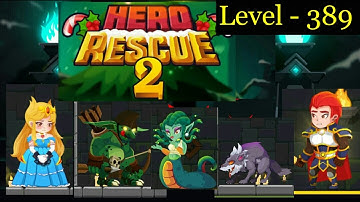 Hero Rescue 2 level 389 | gameplay | Check the channel for all previous levels| My Gameplay Reaction