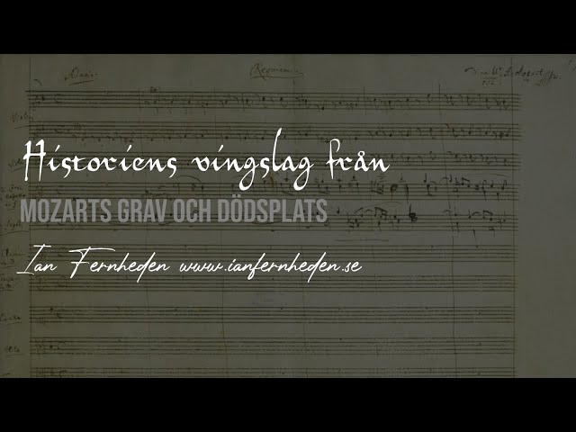 Historiens vingslag - Mozarts grav och dödsplats