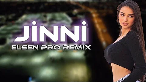 Arabic Remix - Jinni (Elsen Pro Remix)