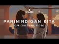 Ben&Ben - Paninindigan Kita | Official Lyric Video