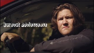 Burnout Adolescence - Short Film