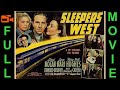 Sleepers West (1941) Lloyd Nolan, Lynn Bari, Mary Beth Hughes | Full Movie