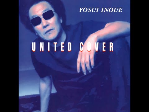 旅人よ ( '01 )　井上陽水　/　Yosui Inoue　" A Young Traveler "