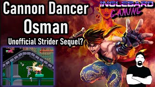 Cannon Dancer Osman Is This The Lost Unofficial Sequel to Capcoms Strider?