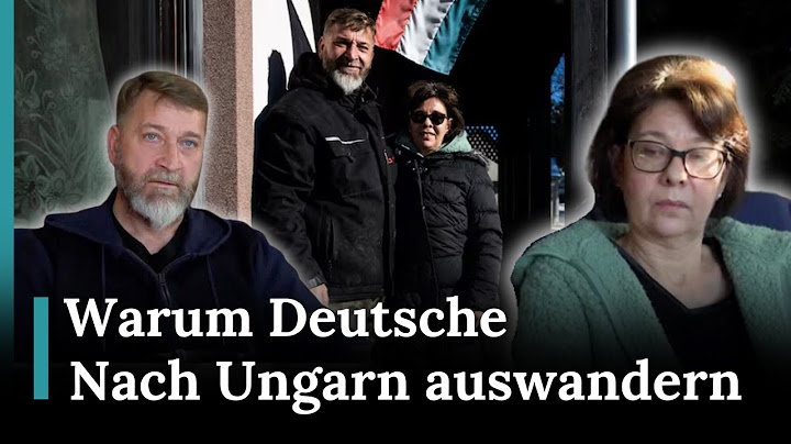 Warum Deutsche nach Ungarn ziehen: Günstigeres Leben und politische Veränderungen | RND | AM1E
