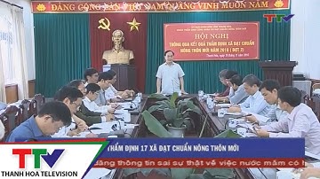 Thẩm định 17 xã đạt chuẩn Nông thôn mới