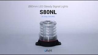 Ø80mm LED Steady Signal Light, S80NL