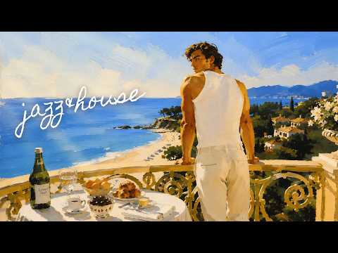 "A Balcony in Antalya" – Chill Jazz House Mix | BERLIOZ, DUBLON | Sunlit Riviera Easeのサムネイル