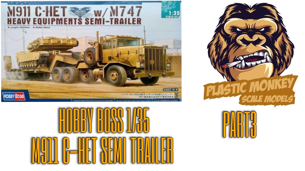 HOBBYBOSS 1/35 M911 C-HET HEAVY EQUIPMENT SEMI TRAILER PART3 - YouTube