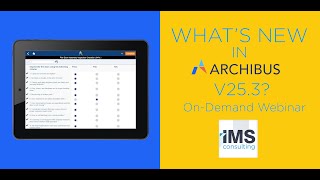 What's New in Archibus Version 25.3? What's New in Archibus Version 25.3?