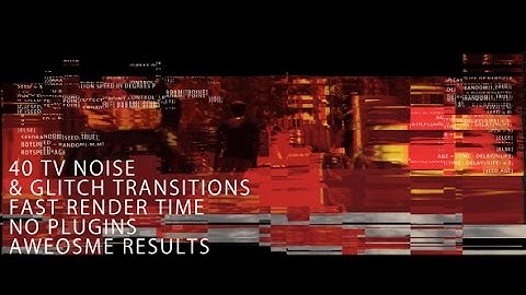 TV noise & Glitch Transitions (After Effects template)