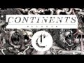 Continents "Scorn" (Audio)