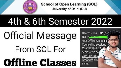 DU SOL Official Message For 4th & 6th Semester Offline Classes 2021-22