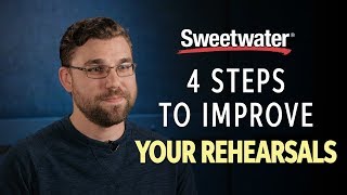 4 Steps to Improve Your Band Rehearsals