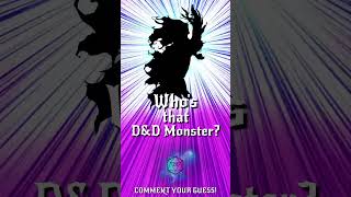 WHO'S THAT D&D MONSTER?! Pt. 18 #dndmonster #dndchallenge #dnd #dndshorts #dungeonsanddragons