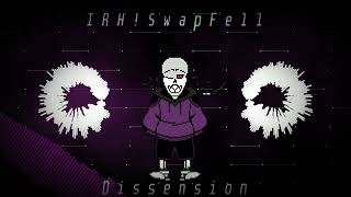 IRH!SwapFell - Dissension V2 @aurispheresounds2285