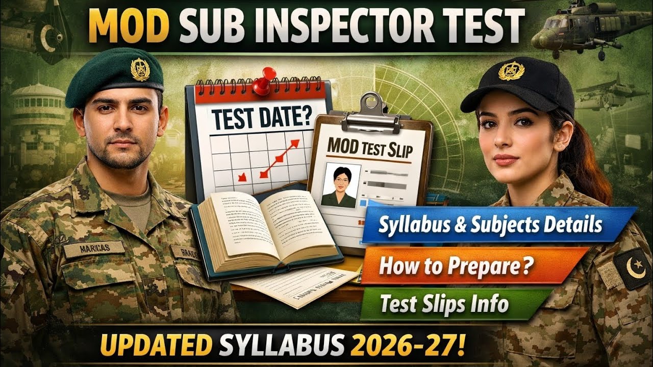 Mod Sub Inspector Ministry of Defence MOD Sub Inspector Test Syllabus 2026&27 | Test Date ...