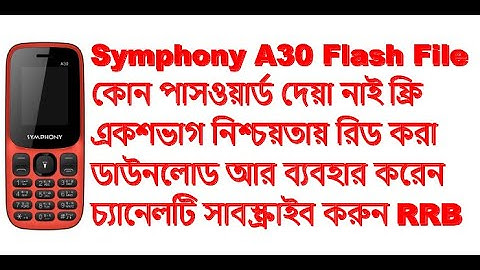 Symphony A30  Free Link Sure 1000% Read Flash File Without Password Firmware Just Download and Use