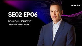 Sequoya Borgman Founder CEO. Borgman Capital. Democratization of Private Capital & 'Passing the Hat'