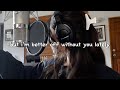 you made me - kelsey lamb (lyrics) 🤍