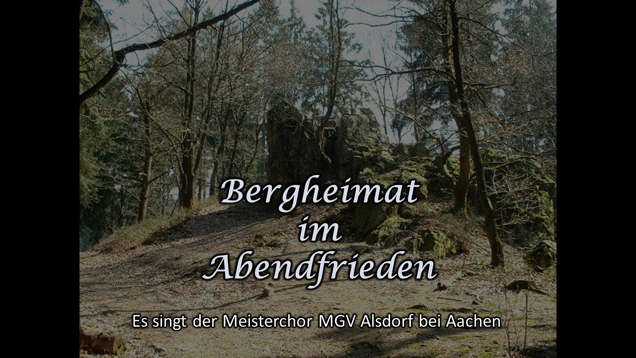 Bergheimat Abendfrieden - MGV Alsdorf