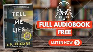 Tell Me Lies [ Full Audiobook Free ]