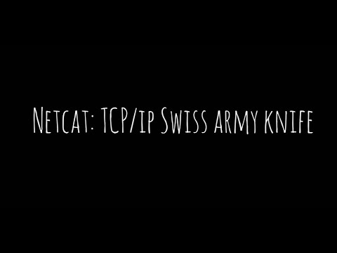 Netcat: ( TCP/IP Swiss Army Knife ) | DevOps | Linux | Use-Cases