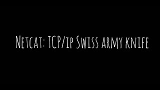 Netcat: ( TCP/IP Swiss Army Knife ) | DevOps | Linux Wealth