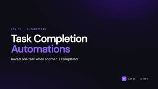 Reveal A Task with an Automation