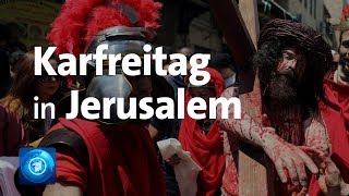 Karfreitag: Prozession in Jerusalem