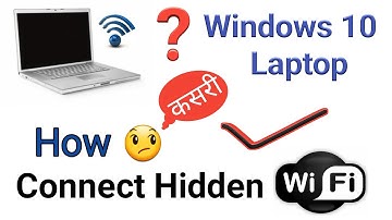 How To Connect Hidden Wifi Network In Windows 10 Laptop 🔥🔥 नेपालीमा |